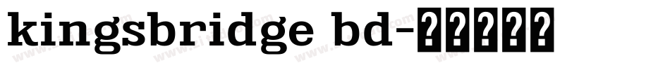 kingsbridge bd字体转换